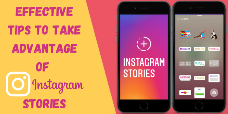 How To Take Advantage Of Instagram Stories? - Seek Your Way Out