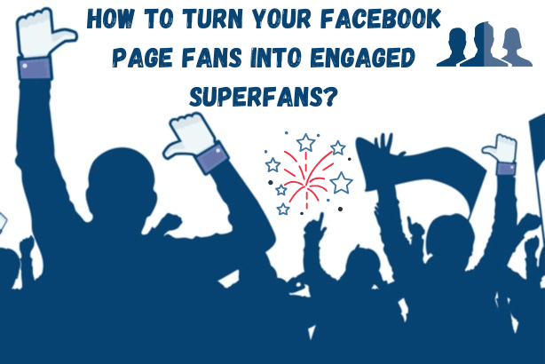 how to engage your facebook page fans