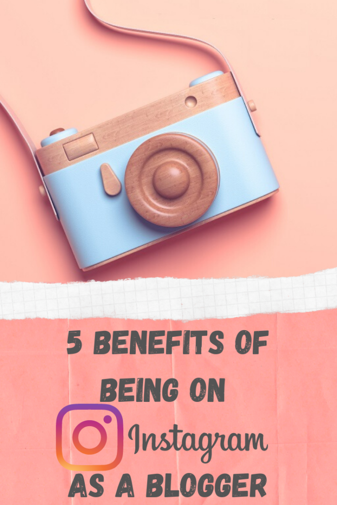 benefits of being on instagram as a blogger