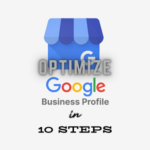 Optimize Google Business Profile in 10 Steps